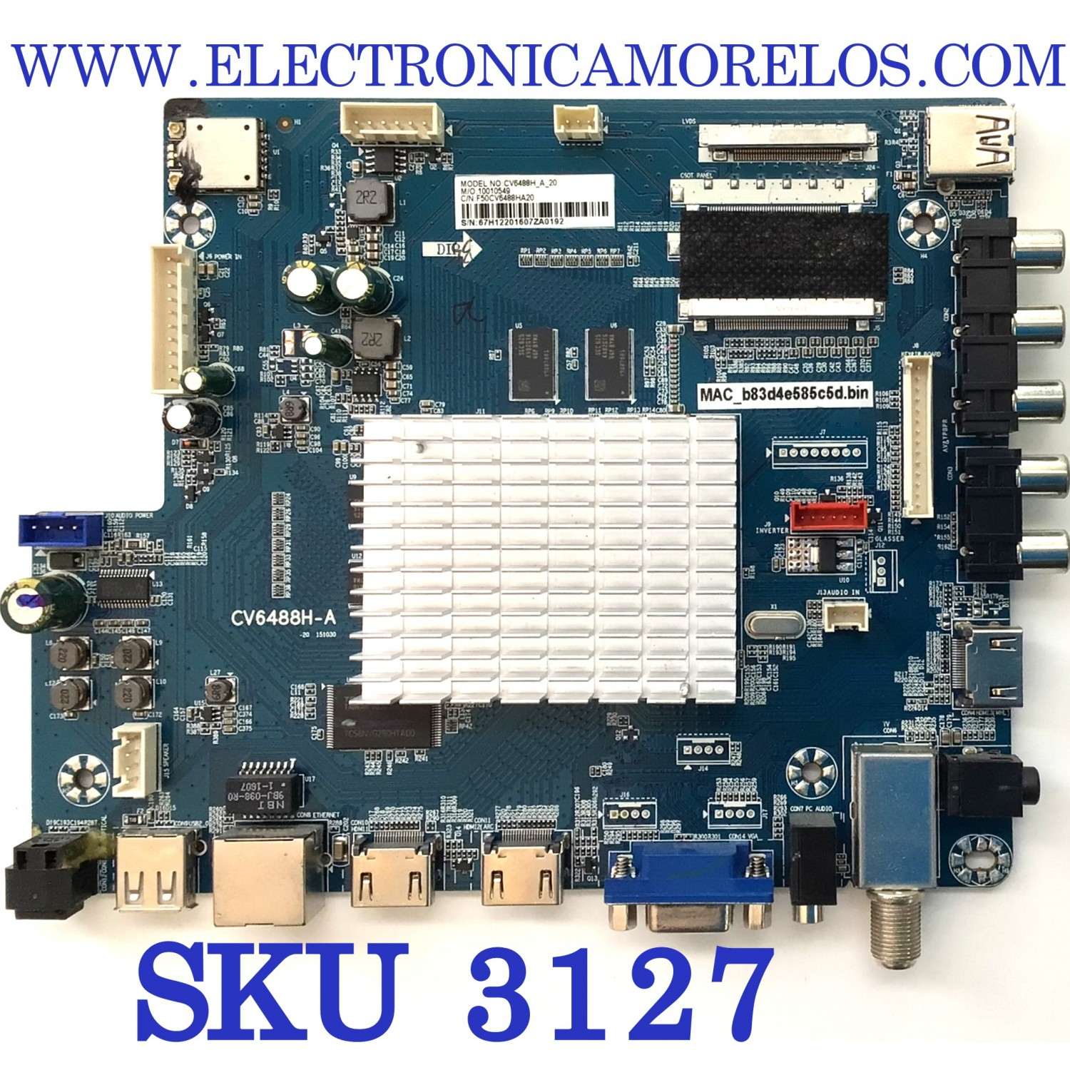 MAIN PARA SMART TV WESTINGHOUSE 4K UHD (3840 x 2160) / NUMERO DE PARTE 10010549 / CV6488H-A / CV6488H_A_20 / F50CV6488HA20 / 67H12201607ZA0192 / LTE50386 / MAC_B83D4E585C5D.BIN / PANEL T500QVN02.0 / MODELO WD50UK4550